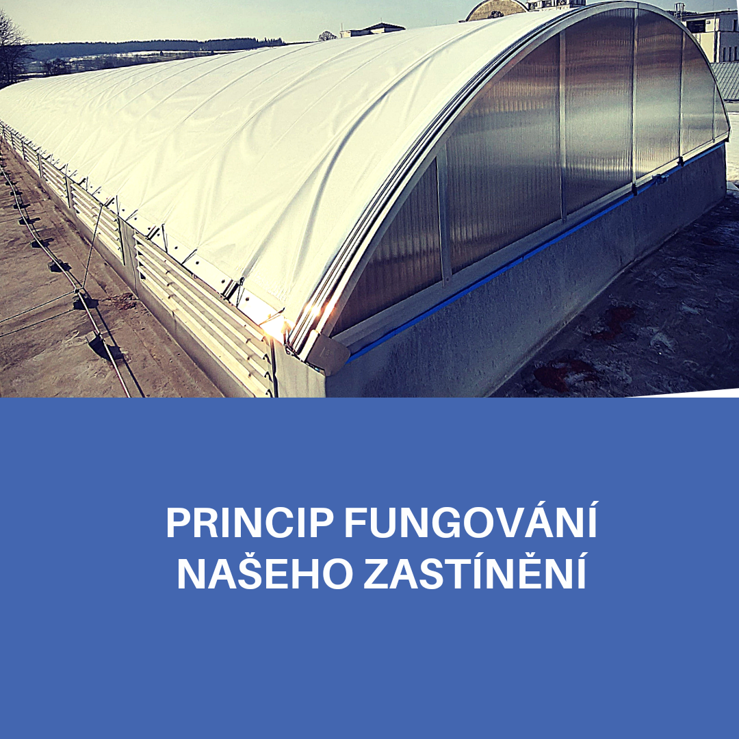 Princip našeho zastínění Princip našeho zastínění